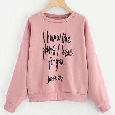 Jeremiah 29:11 Sweatshirt