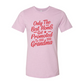 Only Best Moms Promoted To Grandma Shirt heather dusty blue color