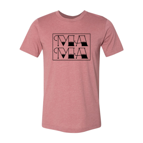 Mama Shirt