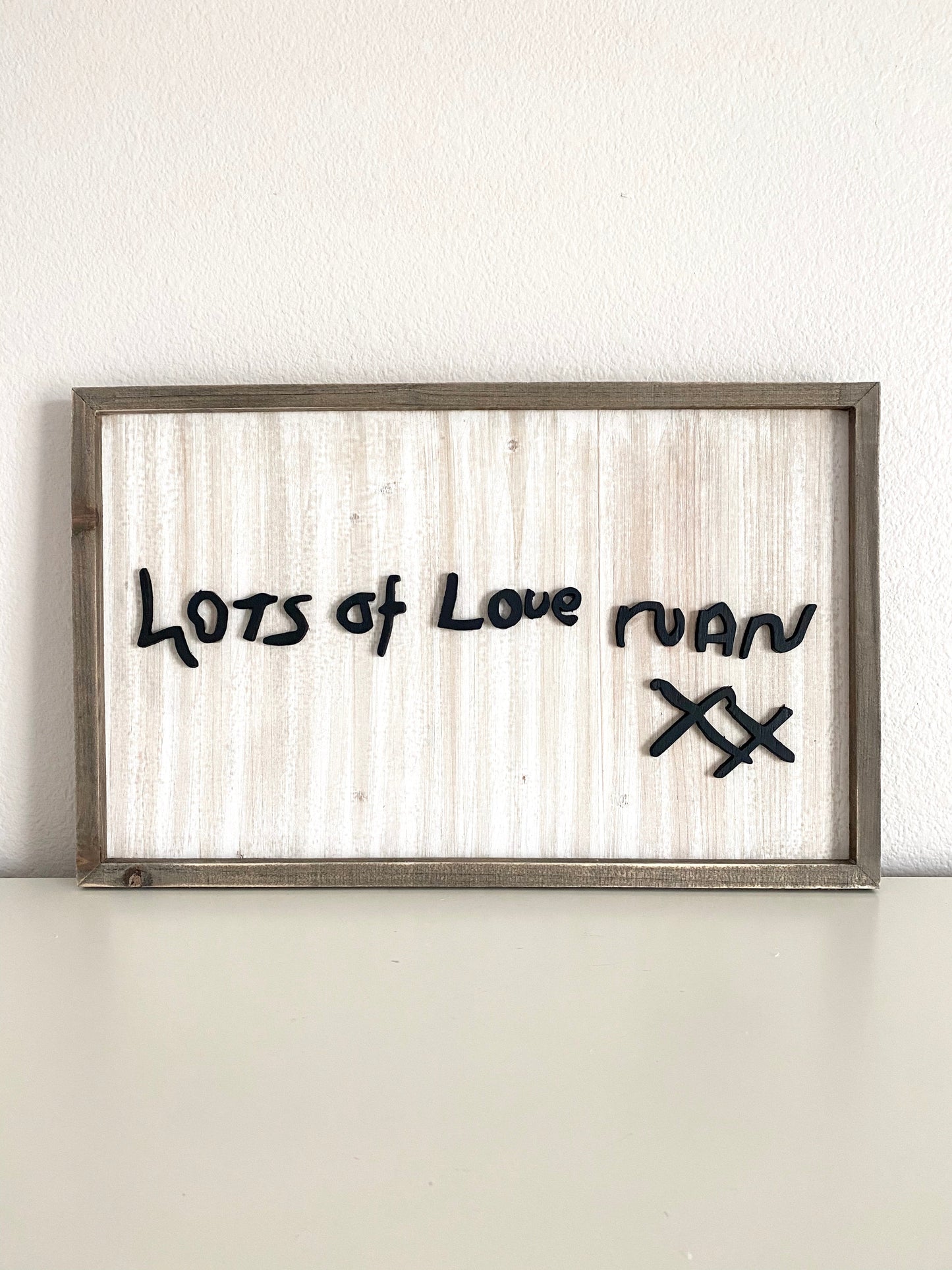 Handwriting sign on wood frame with white washed background - personalized keepsake sign