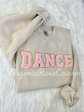 DANCE patch sweatshirt in black with light pink chenille letters - dance recital gift