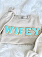 WIFE sweatshirt grey with aqua patches - anniversary Valentine's Day gift
