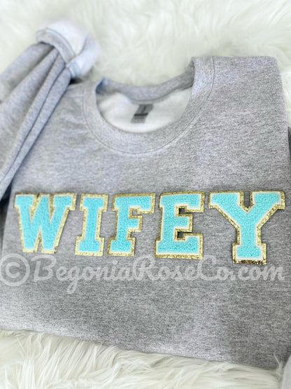 WIFE / WIFEY Patch Crewneck Sweatshirt